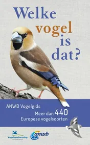 Omslag van Welke vogel is dat? ANWB Vogelgids