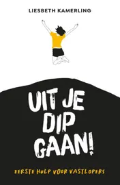 Omslag van Uit je dip gaan!