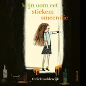 Omslag van Mijn oom eet stiekem smeerolie