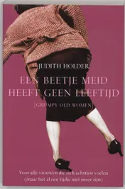 Omslag van Een beetje meid heeft geen leeftijd