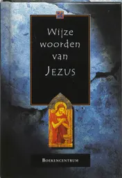 Omslag van Wijze woorden van Jezus