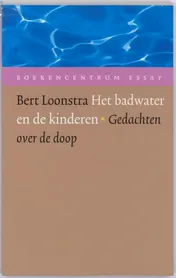 Omslag van Het badwater en de kinderen