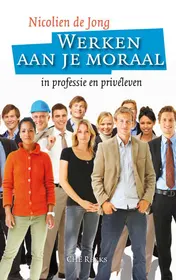 Omslag van Werken aan je moraal