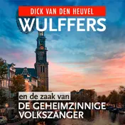Omslag van Wulffers en de zaak van de geheimzinnige volkszanger