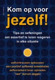 Omslag van Kom op voor jezelf!