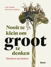 Omslag van Nooit te klein om groot te denken