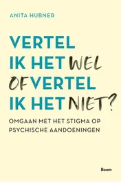 Omslag van Vertel ik het wel of vertel ik het niet?