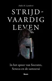Omslag van Strijdvaardig leven