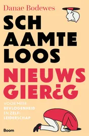 Omslag van Schaamteloos nieuwsgierigheid