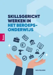 Omslag van Skillsgericht werken in het beroepsonderwijs