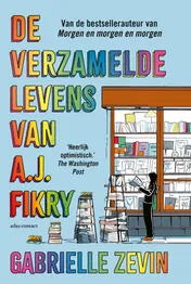 Omslag van De verzamelde levens van A.J. Fikry, boekhandelaar
