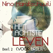 Omslag van Het achtste leven - deel 2 (van 6)