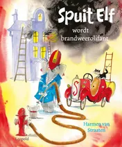 Omslag van Spuit Elf wordt brandweerolifant