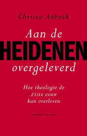 Omslag van Aan de heidenen overgeleverd