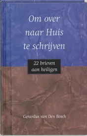 Omslag van Om over naar Huis te schrijven