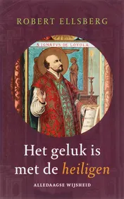 Omslag van Het geluk is met de heiligen