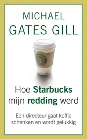 Omslag van Hoe Starbucks mijn redding werd
