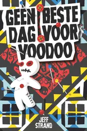 Omslag van Geen beste dag voor voodoo
