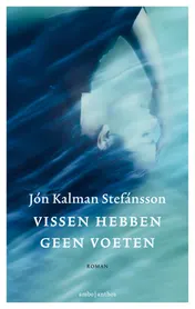 Omslag van Vissen hebben geen voeten