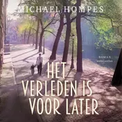 Omslag van Het verleden is voor later