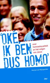 Omslag van Oké, ik ben dus homo