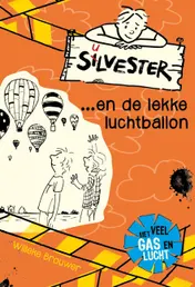 Omslag van Silvester en de lekke luchtballon