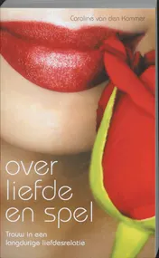 Omslag van Over spel en liefde/ Liefde en overspel