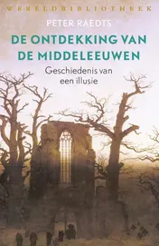 Omslag van De ontdekking van de Middeleeuwen