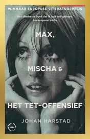 Omslag van Max, Mischa & het Tet-offensief