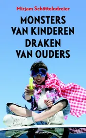 Omslag van Monsters van kinderen draken van ouders
