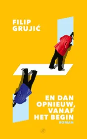 Omslag van En dan opnieuw, vanaf het begin