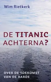 Omslag van De Titanic achterna?