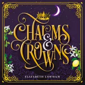 Omslag van Charms and Crowns