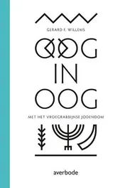 Omslag van Oog in oog met het vroegrabbijnse Jodendom