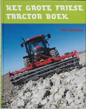 Omslag van Het Grote Friese Tractor Boek