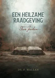 Omslag van Een heilzame raadgeving