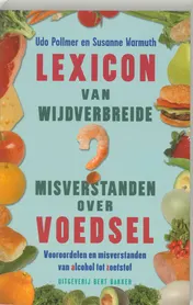 Omslag van Lexicon van wijdverbreide misverstanden over voedsel