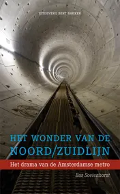 Omslag van Het wonder van de Noord/Zuidlijn