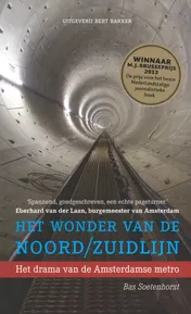 Omslag van Het wonder van de Noord/Zuidlijn