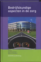 Omslag van Bedrijfskundige aspecten in de zorg @