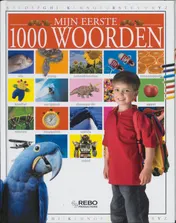 Omslag van Mijn eerste 1000 woorden