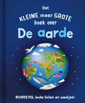 Omslag van Het kleine maar grote boek over de aarde