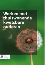 Omslag van Werken met thuiswonende kwetsbare ouderen
