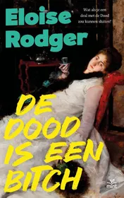 Omslag van De dood is een bitch