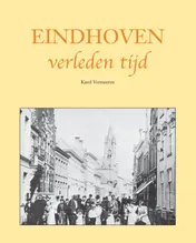 Omslag van Eindhoven verleden tijd