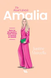 Omslag van Amalia, The Royal Lifestyle