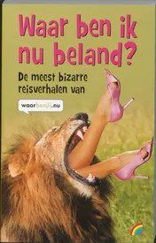 Omslag van Waar ben ik nu beland?