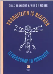 Omslag van Vooruitzien is regeren