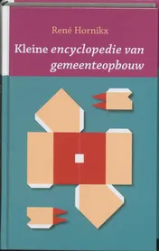 Omslag van Kleine encyclopedie van gemeenteopbouw