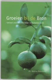 Omslag van Groeien bij de Bron